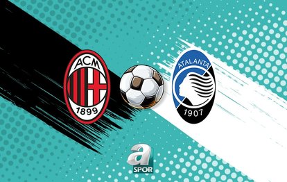 CANLI | AC Milan - Atalanta maçı saat kaçta, hangi kanalda?