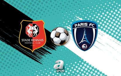 CANLI | Rennes - Paris FC maçı saat kaçta, hangi kanalda?