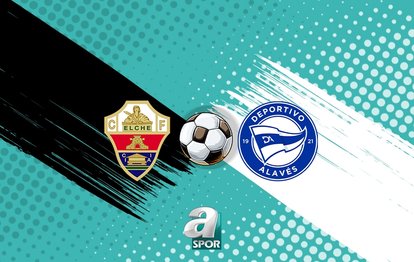Elche-Deportivo Alaves maçı ne zaman? Saat kaçta ve hangi kanalda?